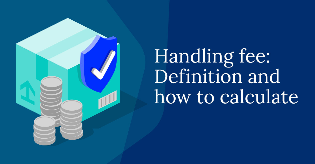 How to calculate handling fees on your orders